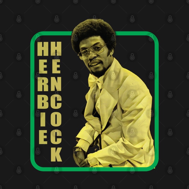 Herbie Hancock-- Retro Jazz Music Fan Design by Trendsdk