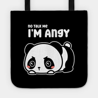 Kawaii panda i'm angy Tote