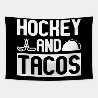 Hockey and Tacos Shirt Hockey Tapestry