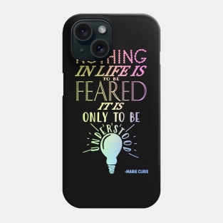 Inspirational Science Teacher Phone Case