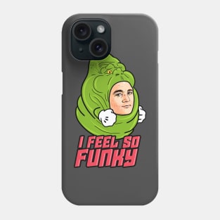 I feel so funky Phone Case