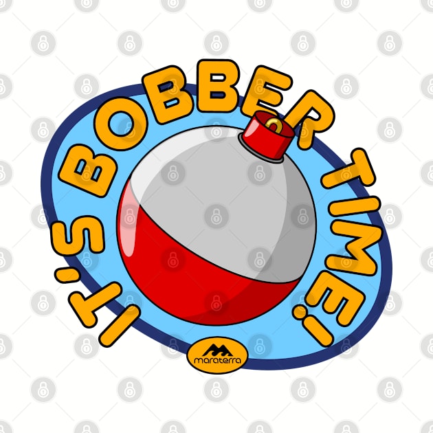 It's Bobber Time! by MaraterraDesigns