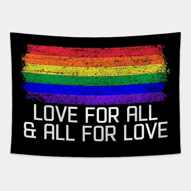 LGBT Flag Love for all and All for love Tapestry by Thomas Mitchell Coney