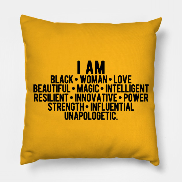 I AM A Strong Black Woman | African American