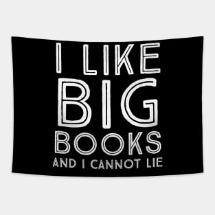 I like big books and I cannot lie Tapestry