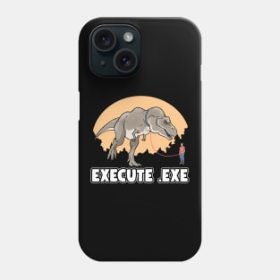 Programmer Execute EXE T-Rex Dinosaur Dino Phone Case