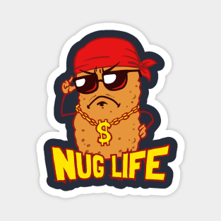 Nug Life Magnet