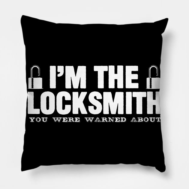 Locksmith Joke Smith Locksmithing Locks Pillow by DesignatedDesigner