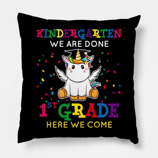 Cute Unicorn Graduate Confetti Kindergarten We are Done 1st Grade Here I come Matching Outfit  for Kindergarten Graduates Pillow by BadDesignCo