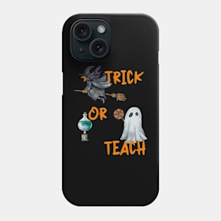 Halloween, Trick or Teach, Holiday Phone Case