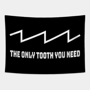 The only tooth you need! Sawtooth addicts - Music and Sound Tapestry