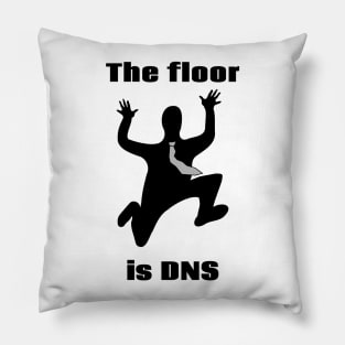 The Floor is DNS Pillow