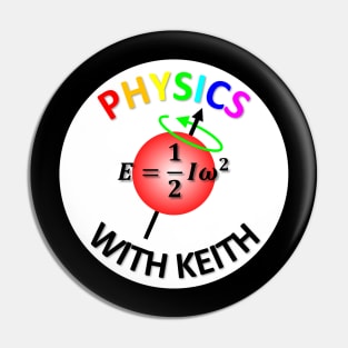 Physics With Keith Logo Pin