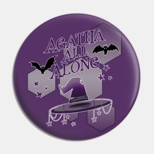 Magic All Along Pin