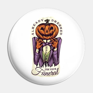 Halloween scary evil pumpkin funny pumpkin Already dressed Pin