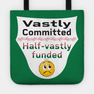 Vast Commitment Tote