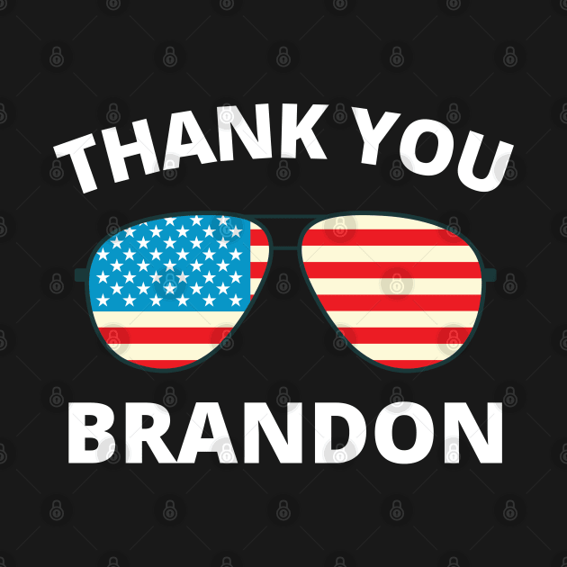 Thank You Brandon for Joe Biden Supporters by apparel.tolove@gmail.com