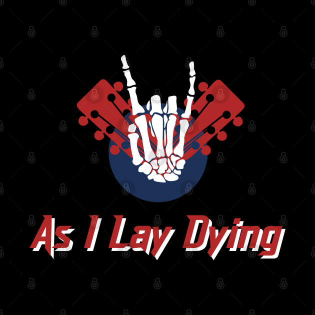 As I Lay Dying by eiston ic