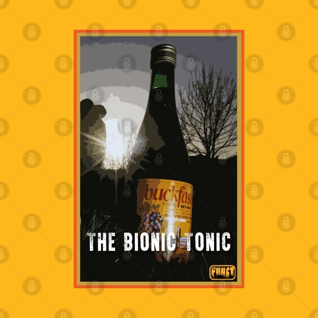 Buckfast - The Bionic Tonic by FUNCT