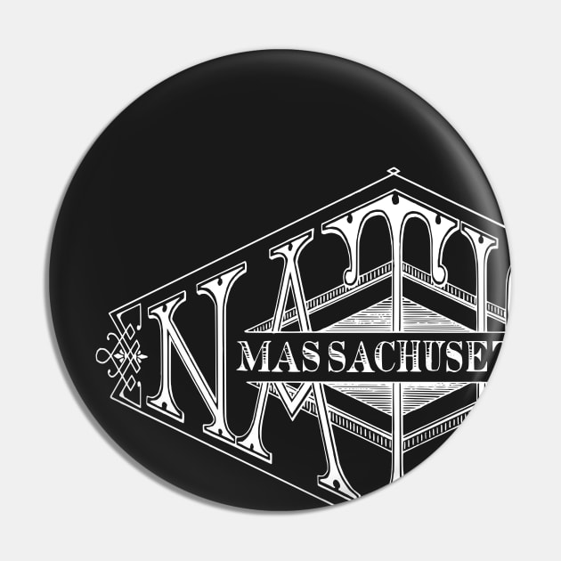 Vintage Natick, MA Pin by DonDota