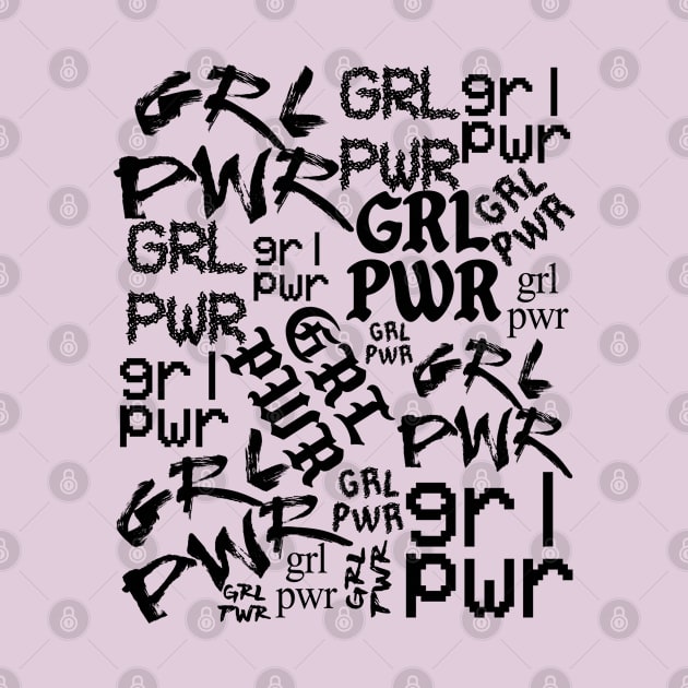 GRL PWR! by LanaBanana