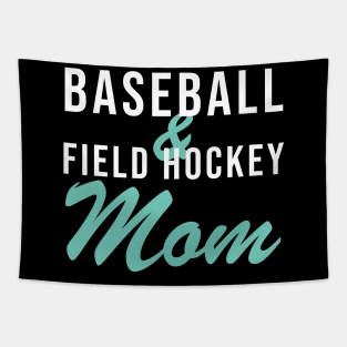 Baseball and Field Hockey Mom Baseball Mom Tapestry