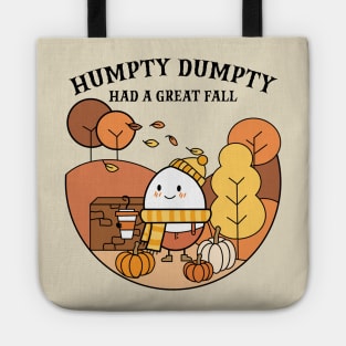 Humpty Dumpty Had A Great Fall Tote