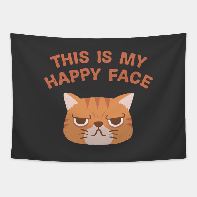 Funny Grumpy This Is My Happy Face Cat Tapestry by rustydoodle