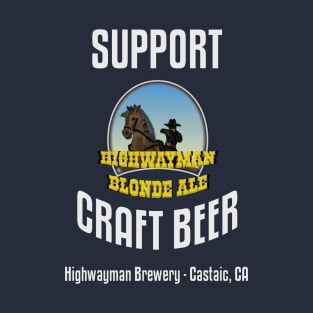 HMB Support Craft Beer: Highwayman Blonde Ale T-Shirt