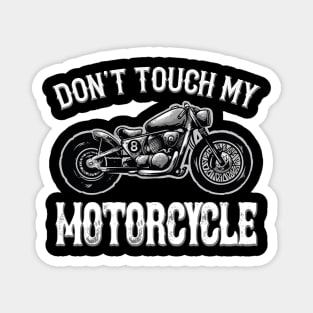 Motorcycle Motorcyclist Sayings Magnet