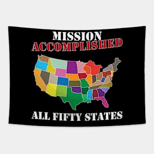 I Did It Visit All 50 Usa States Mission Accomplished Tapestry