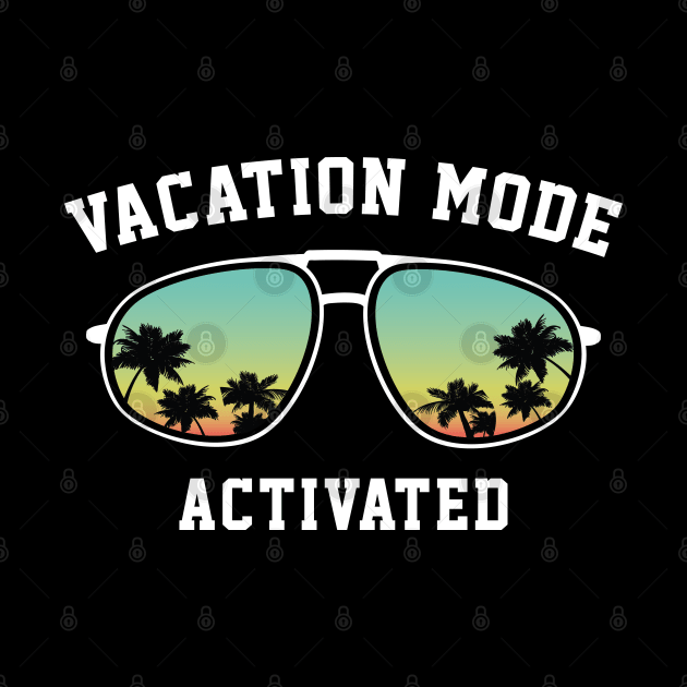 Vacation Mode Activated by LuckyFoxDesigns