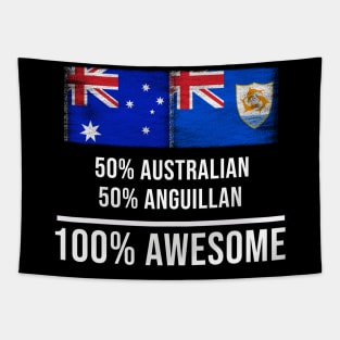 50% Australian 50% Anguillan 100% Awesome - Gift for Anguillan Heritage From Anguilla Tapestry