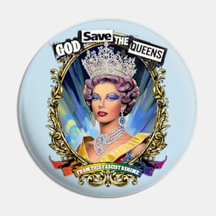 God Save The Queens Pin