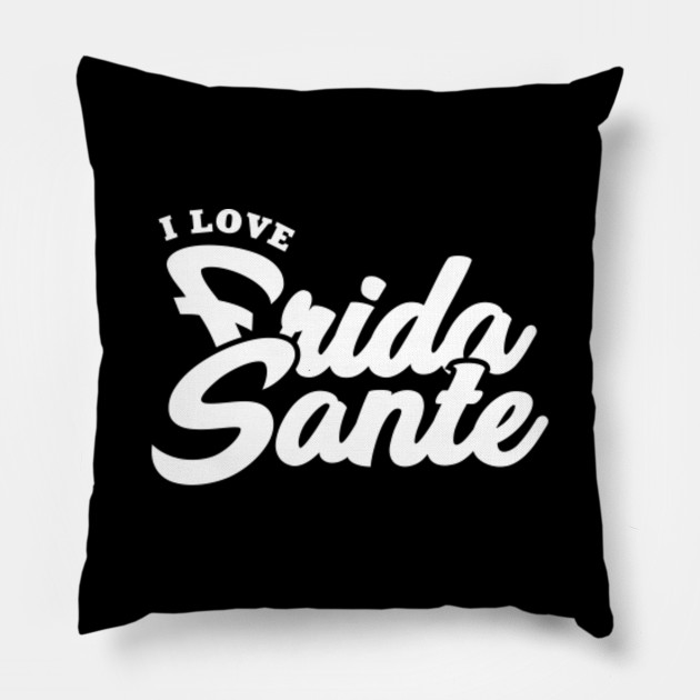 I Love Frida Sante Celebrity Pillow Teepublic