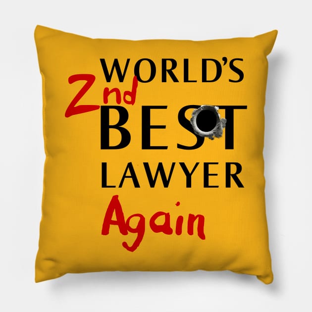 2nd Best Lawyer Pillow by IlanB