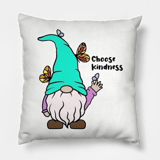 Choose Kindness Gnome Pillow