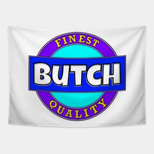 Butch Tapestry