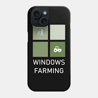 Windows Farming Phone Case