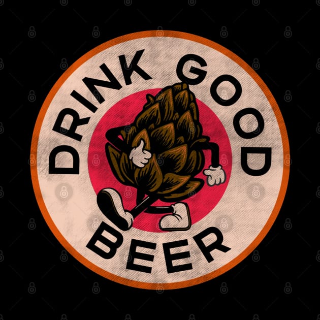 Retro Vintage Drink Good Beer Walking Hops Illustration by StreetDesigns