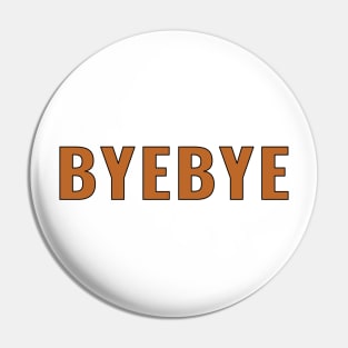 Hina (Hinamatsuri) "Bye Bye" Pin