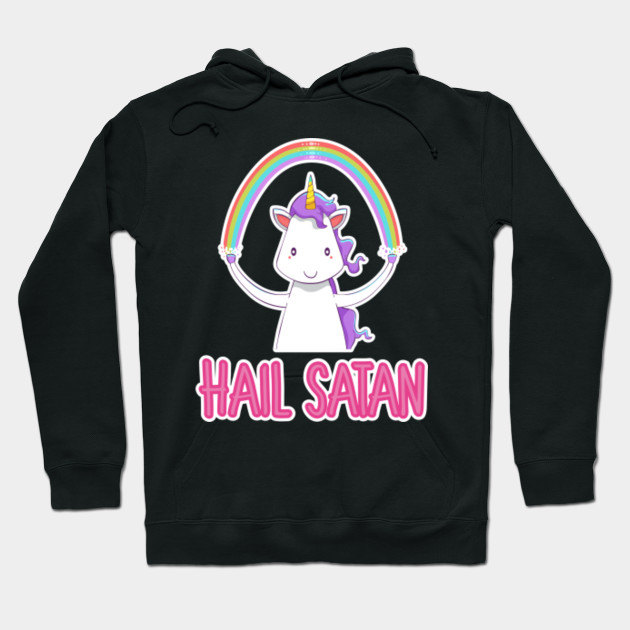 Hail Satan Tee Shirt Unicorn Funny Design Art Hail Satan Sweat