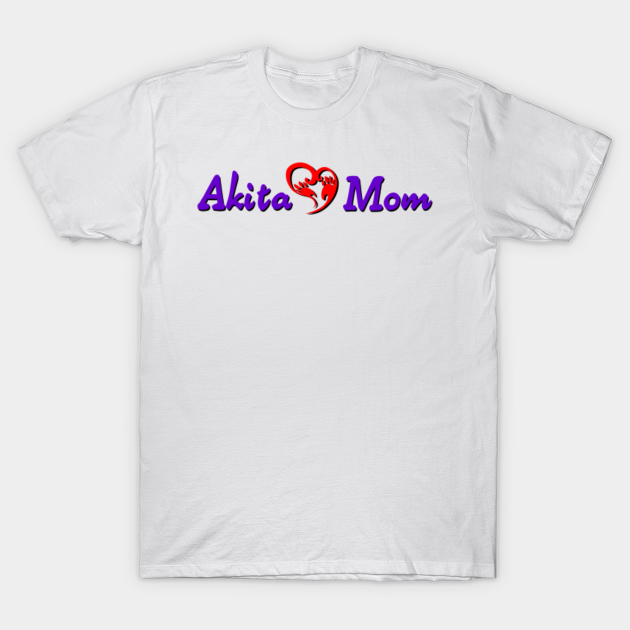 Akita Mom - Akita Mom - T-Shirt