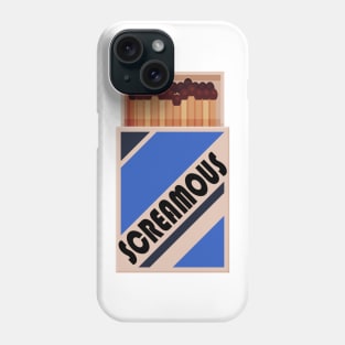 screamous match Phone Case