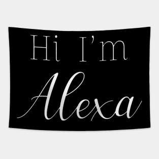 Hi I'm Alexa Minimalist Tapestry