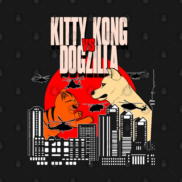 Kitty Kong VS Dogzilla by Ray Wellman Art