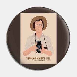 Vivian Maier - Through Maier's Eyes: Eternal Perspectives Pin