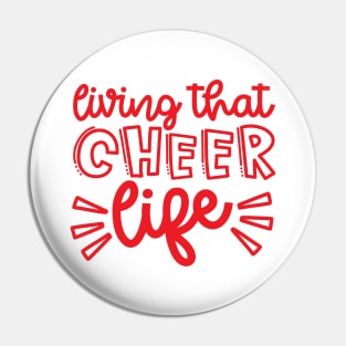 Living That Cheer Life Cheerleader Cheer Mom Cute Pin
