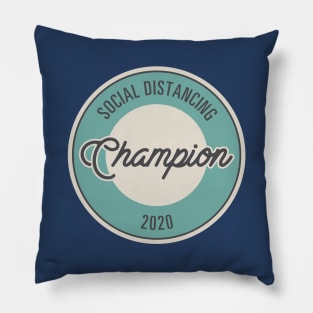 Social Distancing Champion 2020 Pillow