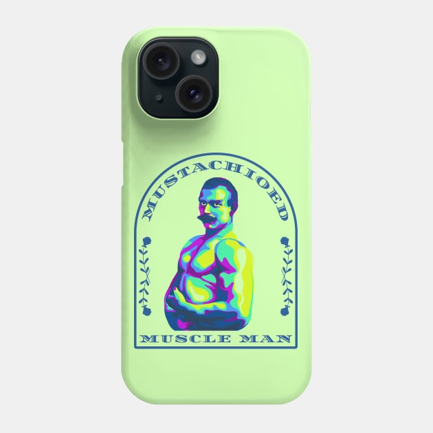 Mustachioed Muscle Man Phone Case by Slightly Unhinged